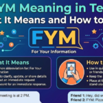 FYM Meaning in Text: What It Means and How to Use It