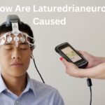 How Are Laturedrianeuro Caused
