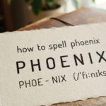 How to Spell Phoenix: Phoenix or Pheonix?