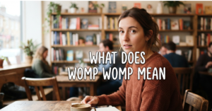What Does Womp Womp Mean? Understanding the Viral Slang